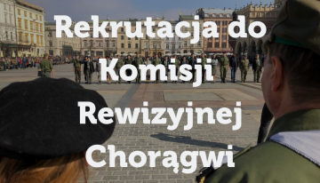Rekrutacja do&nbsp;Komisji Rewizyjnej Chorągwi